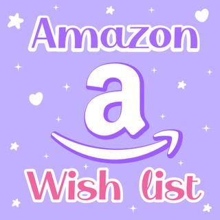Amazon wish list!